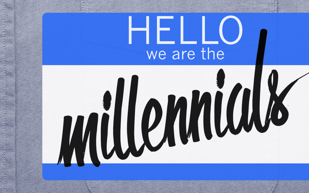 The Way We’re Trying to Reach Millennials is Wrong
