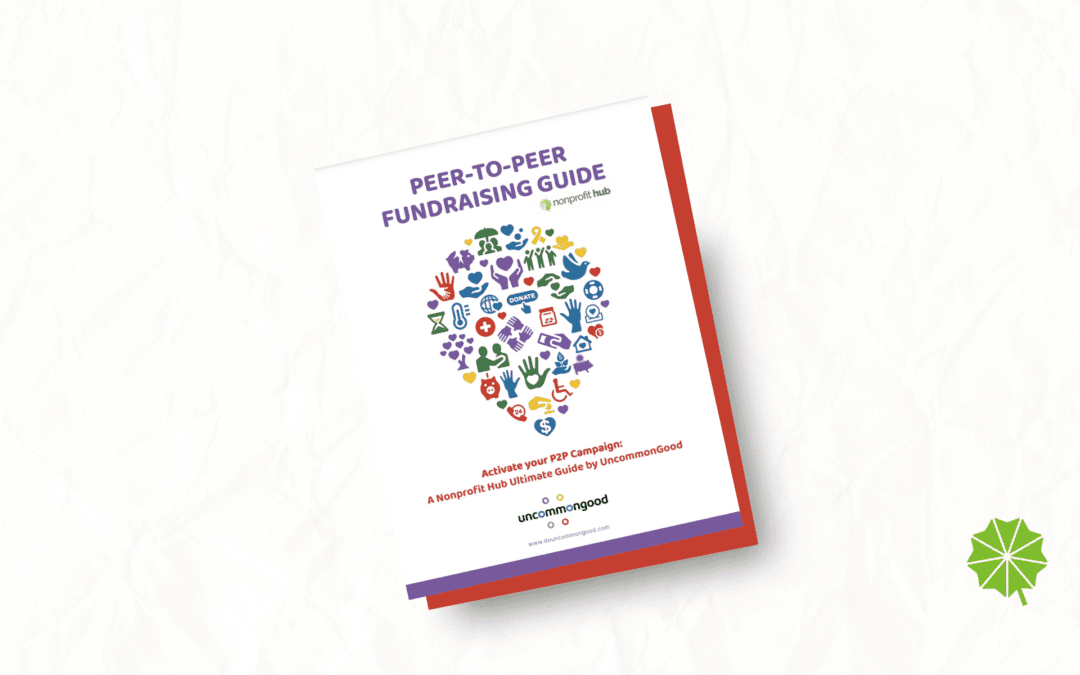 The P2P Fundraising (Peer-to-Peer) Guide