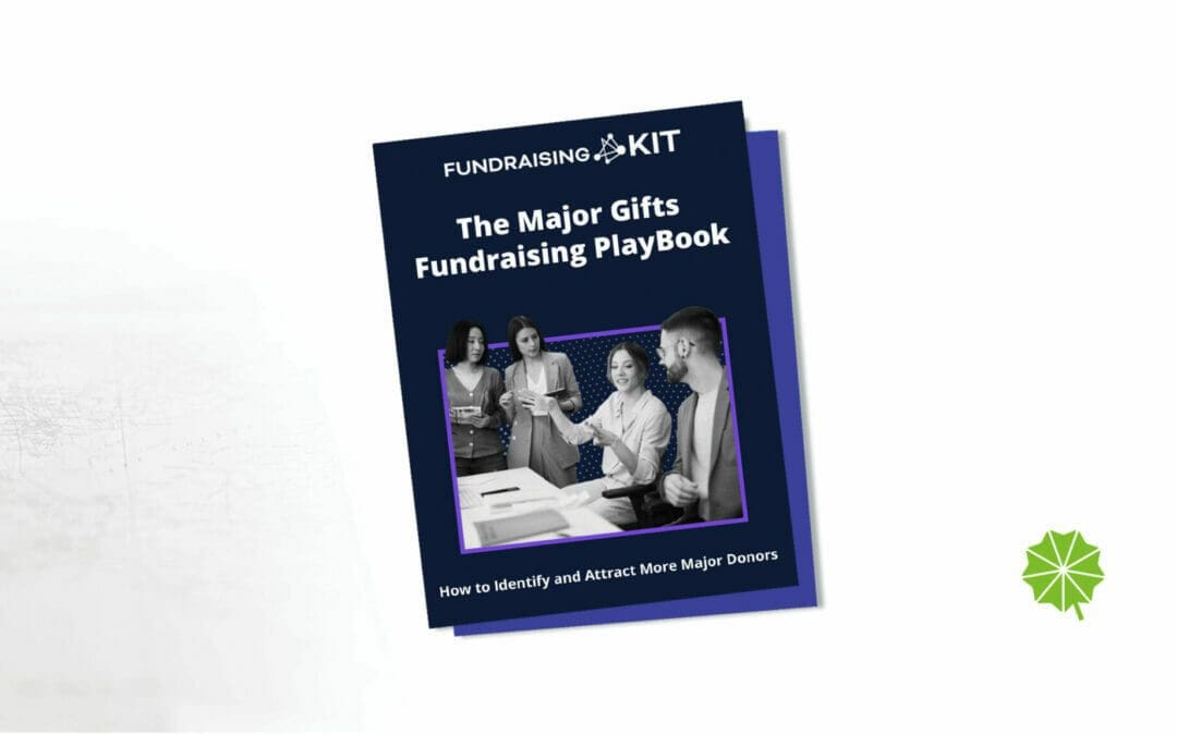 The Major Gifts Fundraising PlayBook