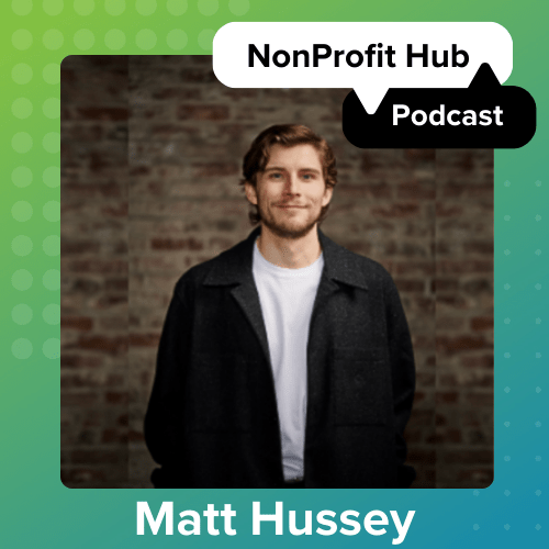 [PODCAST] The Power of Stories: Motivating and Retaining Donors – Matt Hussey