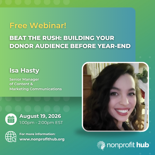 Beat the Rush: Building Your Donor Audience Before Year-End
